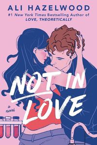 Cover image for Not in Love