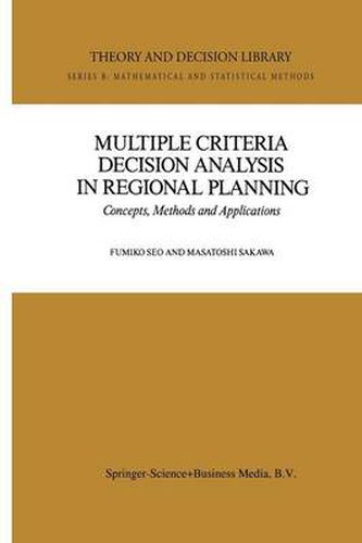 Cover image for Multiple Criteria Decision Analysis in Regional Planning: Concepts, Methods and Applications