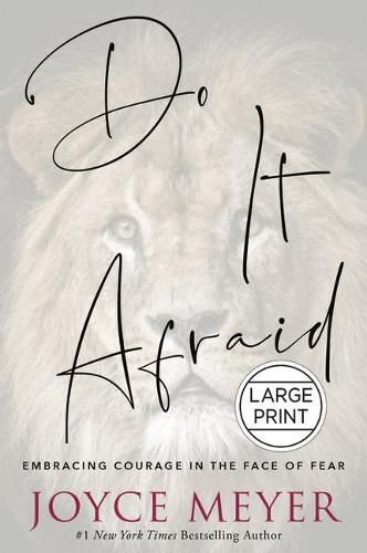 Cover image for Do It Afraid: Embracing Courage in the Face of Fear