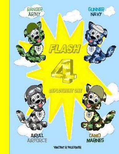 Cover image for FLASH 4 - Secret Mystery Military Missions: Deployment One - Secret Mystery Military Missions