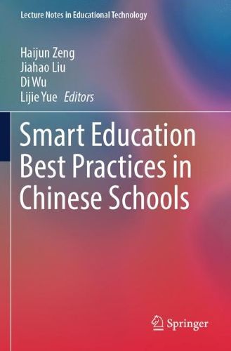 Cover image for Smart Education Best Practices in Chinese Schools