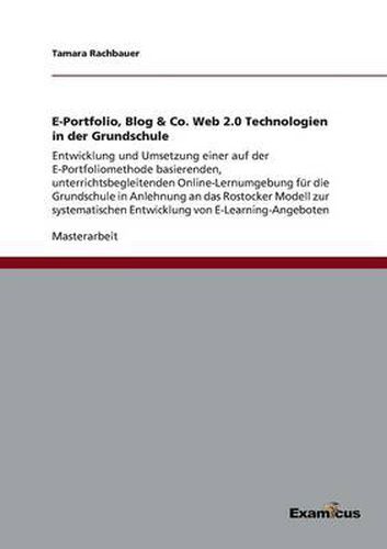 Cover image for E-Portfolio, Blog & Co. Web 2.0 Technologien in der Grundschule