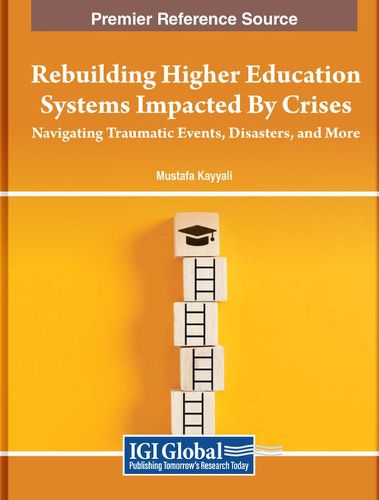 Rebuilding Higher Education Systems Impacted By Crises