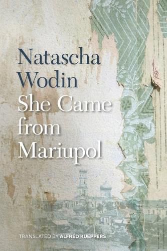 Cover image for She Came from Mariupol