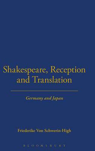 Cover image for Shakespeare, Reception and Translation: Germany and Japan