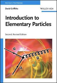 Cover image for Introduction to Elementary Particles