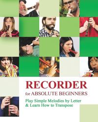 Cover image for Recorder for Absolute Beginners