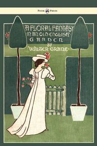 Cover image for Floral Fantasy - In An Old English Garden