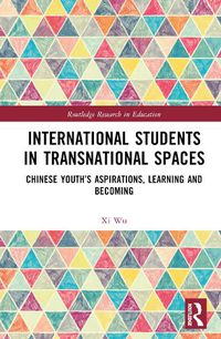 Cover image for International Students in Transnational Spaces