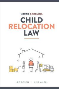 Cover image for North Carolina Child Relocation Law