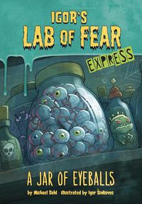 Cover image for A Jar of Eyeballs - Express Edition