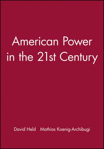 Cover image for American Power in the 21st Century