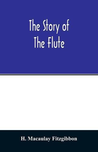 Cover image for The story of the flute