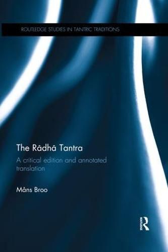 Cover image for The Radha Tantra: A critical edition and annotated translation