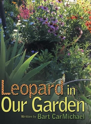 Cover image for Leopard in Our Garden