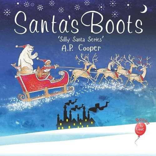 Cover image for Santa's Boots: 'Silly Santa Series' Book 1