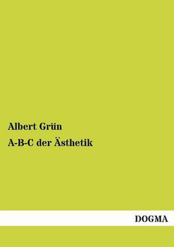 Cover image for A-B-C Der Asthetik