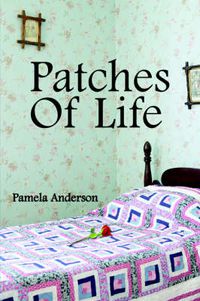 Cover image for Patches Of Life