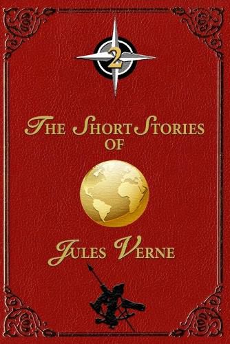 Cover image for The Short Stories of Jules Verne - 2