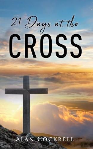 21 Days at the Cross