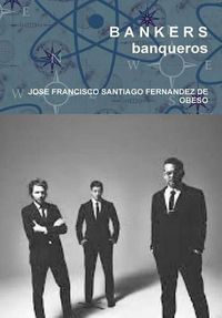 Cover image for B A N K E R S Banqueros