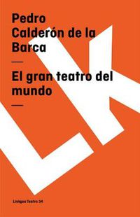 Cover image for El gran teatro del mundo