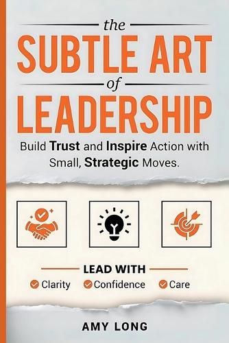 Cover image for The Subtle Art of Leadership