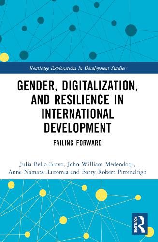 Gender, Digitalization, and Resilience in International Development