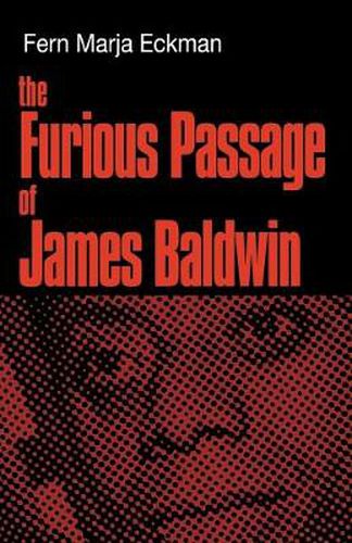 The Furious Passage of James Baldwin