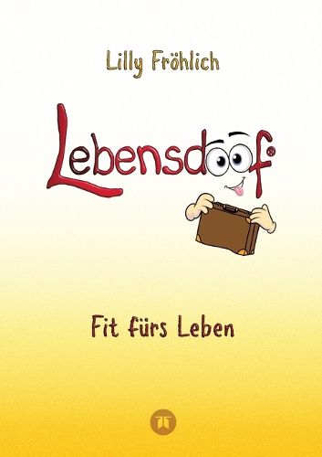 Cover image for Lebensdoof - Dein praktischer Lebenskompass