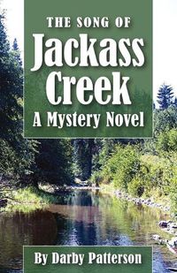 Cover image for The Song of Jackass Creek