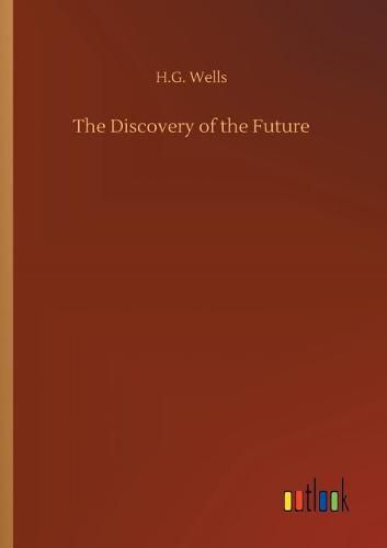 Cover image for The Discovery of the Future