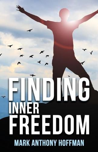 Cover image for Finding Inner Freedom