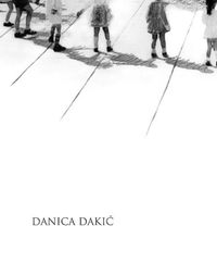 Cover image for Danica Dakic