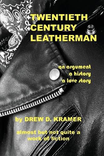 Cover image for Twentieth-Century Leatherman