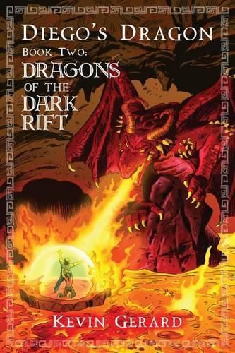 Cover image for Diego's Dragon, Book Two: Dragons of the Dark Rift