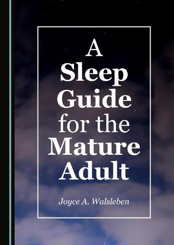 Cover image for A Sleep Guide for the Mature Adult