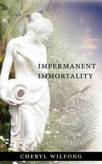 Cover image for Impermanent Immortality