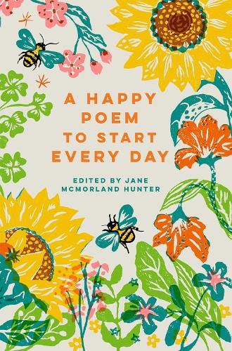 A Happy Poem to Start Every Day: Volume 6