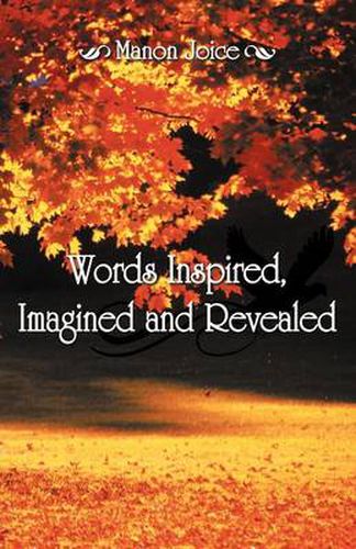 Cover image for Words Inspired, Imagined and Revealed