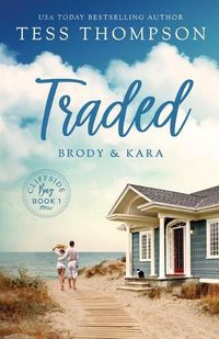 Cover image for Traded: Brody and Kara