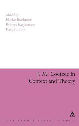 J. M. Coetzee in Context and Theory