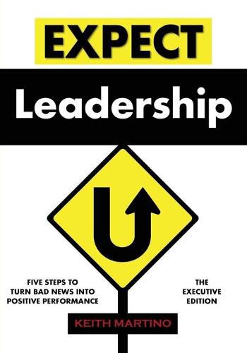Cover image for Expect Leadership: The Executive Edition