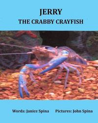 Cover image for Jerry the Crabby Crayfish