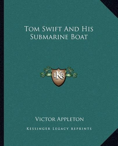 Tom Swift and His Submarine Boat