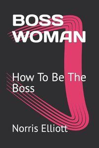 Cover image for Boss Woman