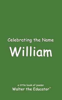 Cover image for Celebrating the Name William