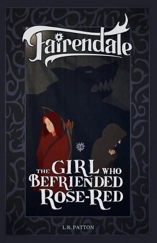 The Girl Who Befriended Rose-Red