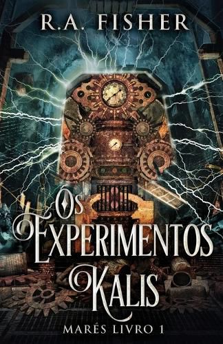 Cover image for Os Experimentos Kalis