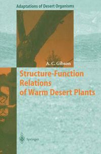 Cover image for Structure-Function Relations of Warm Desert Plants